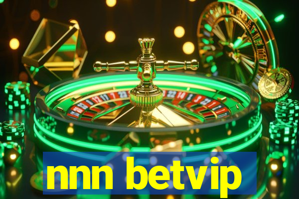 nnn betvip